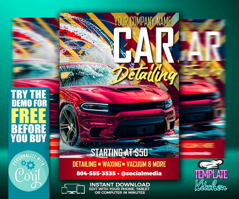 Op de afbeelding: Een rode flyer voor autodetailing met een rode auto in het midden. De flyer heeft een gele en rode gestreepte achtergrond met de tekst "CAR Detailing" in grote witte letters. De tekst "TRY THE DEMO FOR FREE BEFORE YOU BUY" staat in de linkerbovenhoek. De tekst "STARTING AT $50" staat in de linkerbenedenhoek. De tekst "DETAILING WAXING VACUUM & MORE" staat daaronder. De tekst "804-555-3535 @socialmedia" staat daaronder. De tekst "INSTANT DOWNLOAD EDIT WITH YOUR PHONE, TABLET OR COMPUTER IN MINUTES" staat daaronder. De tekst "PERSONALIZE WITH Coril" staat in de linkerbenedenhoek. De tekst "TEMPLATE Kitchen" staat in de rechterbenedenhoek.