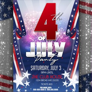 May include: A patriotic 4th of July party flyer with a blue background, fireworks, and red, white, and blue accents. The text reads "4th of July Party" with event details including the date, time, and location: The Club House.