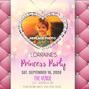 May include: A pink invitation with a diamond-encrusted heart-shaped locket with a photo of a young girl. The text reads "Lorraine's Princess Party", "Sat. September 16, 2020", "The Venue", "321 Address Rd", and "For More Info: 555-555-5555".