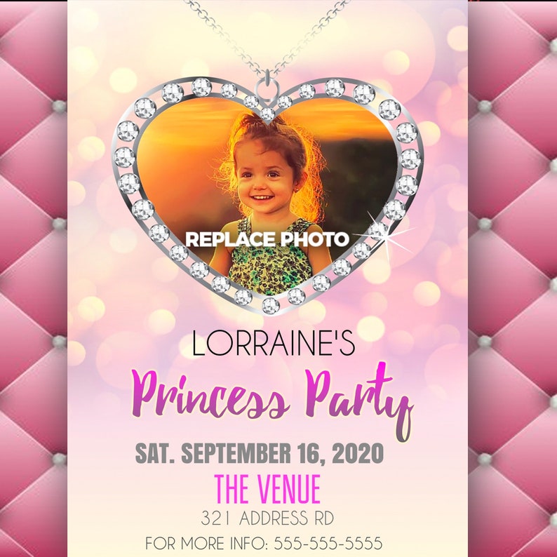 May include: A pink invitation with a diamond-encrusted heart-shaped locket with a photo of a young girl. The text reads "Lorraine's Princess Party", "Sat. September 16, 2020", "The Venue", "321 Address Rd", and "For More Info: 555-555-5555".