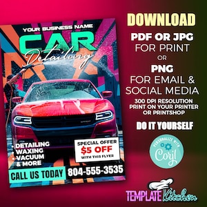 May include: A flyer for a car detailing business with a red car in the center. The flyer has a colorful geometric design and the text "CAR DETAILING" in large, bold letters. The flyer also includes the text "SPECIAL OFFER $5 OFF WITH THIS FLYER" and a phone number. The text "DOWNLOAD PDF OR JPG FOR PRINT OR PNG FOR EMAIL & SOCIAL MEDIA 300 DPI RESOLUTION PRINT ON YOUR PRINTER OR PRINTSHOP DO IT YOURSELF PERSONALIZE WITH Coril TEMPLATE Kitchen" is on the right side of the flyer.