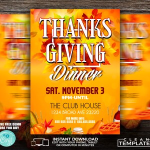 May include: A Thanksgiving dinner invitation with a fall foliage background. The text reads "Thanks Giving Dinner" with the date "Sat. November 3" and time "9pm-until". The location is "The Club House" with the address "1234 Broad Ave 23220". The invitation also includes contact information for more details.