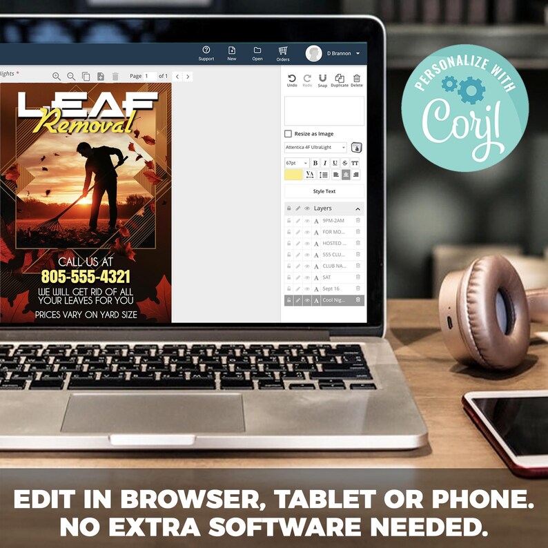 May include: A laptop computer displaying a website with a design for a leaf removal business. The design features a person raking leaves in a fall scene with the text "LEAF Removal" and a phone number. The text "PERSONALIZE WITH CORYL" is visible in a blue circle with a gear icon. The text "EDIT IN BROWSER, TABLET OR PHONE. NO EXTRA SOFTWARE NEEDED." is displayed below the laptop.