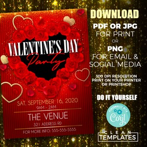 May include: A red and gold Valentine's Day party invitation with a heart-shaped design made of red roses. The text reads "Valentine's Day Party" with the date and time of the event, the venue, and contact information. The invitation also includes the text "Download PDF or JPG for print or PNG for email & social media. 300 DPI resolution print on your printer or printshop. Do it yourself. Personalize with Coril. Clean Templates."