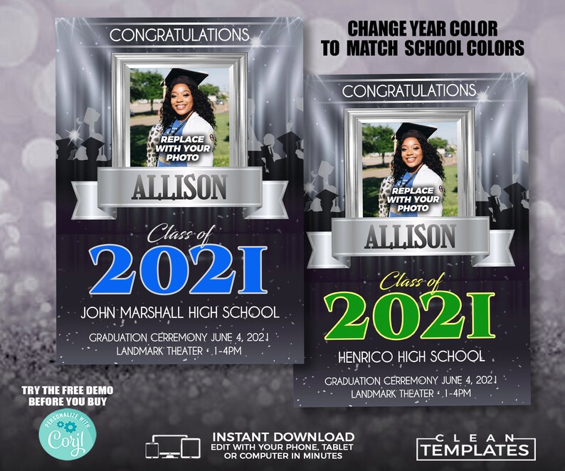 May include: A graduation announcement template with a black background and silver accents. The template features a photo placeholder, the graduate's name, the year "2021", the school name, and graduation ceremony details. The text "Change year color to match school colors" is at the top of the template.