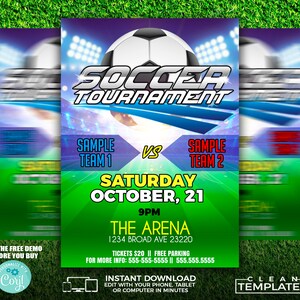 May include: A green and blue soccer tournament flyer with a soccer ball graphic. The flyer advertises a game between Sample Team 1 and Sample Team 2 on Saturday, October 21st at 9pm at The Arena, 1234 Broad Ave 23220. Tickets are $20 and parking is free. The flyer also includes the text "Try the free demo before you buy" and "Personalize with Corjl".