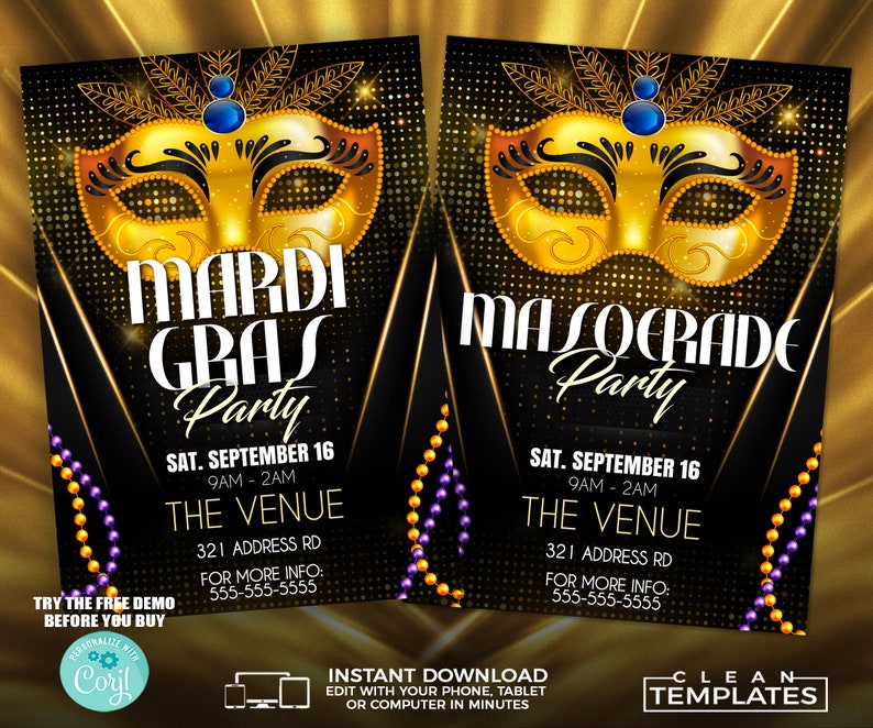 May include: A Mardi Gras party invitation with a gold mask on a black background with gold and purple beads. The text reads "Mardi Gras Party" and "Masquerade Party". The date and time of the party are listed as "Sat. September 16, 9AM-2AM". The venue is listed as "The Venue, 321 Address Rd". The invitation also includes the text "Try the free demo before you buy".