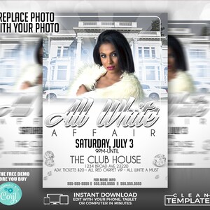 May include: A flyer for an "All White Affair" party at The Club House on Saturday, July 3rd from 9pm until closing. The flyer features a woman in a white fur coat and a white car in the background. The text "All White A Must" is included.
