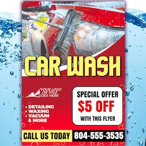 May include: Red and white car wash flyer featuring a red car being washed with a brush. The flyer has the text "CAR WASH" in large yellow letters. The flyer also has the text "SPECIAL OFFER &pound;5 OFF WITH THIS FLYER" and the phone number "804-555-3535".