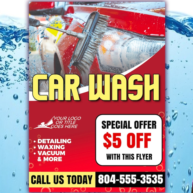 May include: Red and white car wash flyer featuring a red car being washed with a brush. The flyer has the text "CAR WASH" in large yellow letters. The flyer also has the text "SPECIAL OFFER &pound;5 OFF WITH THIS FLYER" and the phone number "804-555-3535".