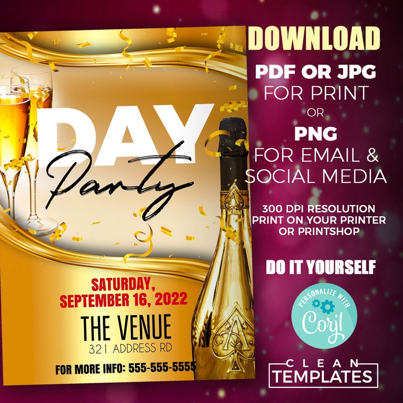 Puede incluir: Una invitaci&oacute;n de fiesta imprimible dorada y blanca con una botella de champ&aacute;n y vasos. El texto dice "Day Party", "S&aacute;bado, 16 de septiembre de 2022", "The Venue", "321 Address Rd", "For More Info: 555-555-5555", "Descargar", "PDF o JPG para imprimir", "PNG para correo electr&oacute;nico y redes sociales", "Resoluci&oacute;n de 300 DPI Imprimir en su impresora o Printshop", "H&aacute;galo usted mismo", "&iexcl;Personalice con Cori!" y "Plantillas limpias".