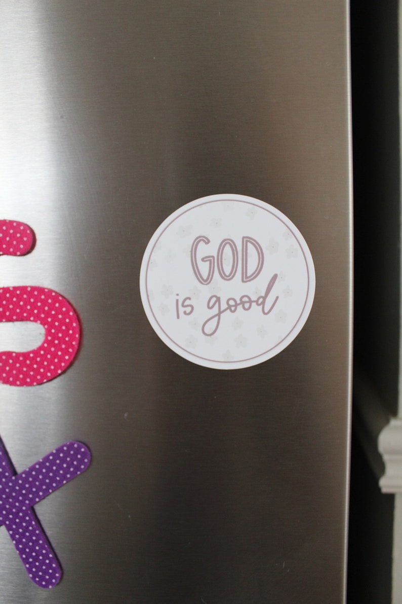 Fridge Magnet Christian Magnet Catholic Magnet Gift Car Magnet God is Good Magnet Catholic Kids