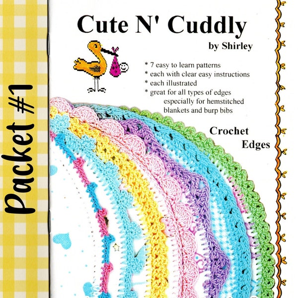 Cute N' Cuddly by Shirley, Crochet Edges Packet #1