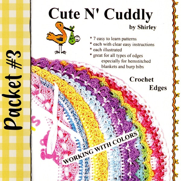 Cute N' Cuddly by Shirley, Crochet Edges Packet #3