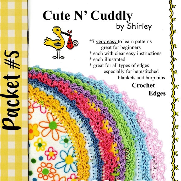 Cute N' Cuddly by Shirley, Crochet Edges Packet #5