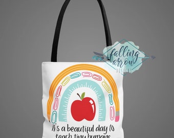 Teach Tiny Humans Teacher Tote Bag It&#39;s A Beautiful Day to Teach Canvas Bag School Supply Rainbow Gift for Teacher