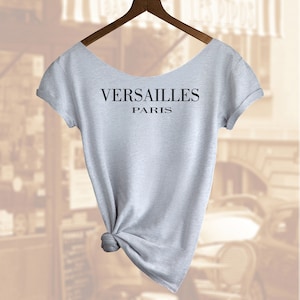 Versailles French shirt. Women&#39;s Off  Shoulder Slouchy Top. Also in Unisex. Buy any 2 shirts and get 1 Free!