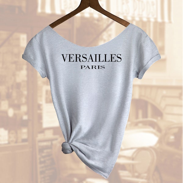 Versailles French shirt. Women's Off  Shoulder Slouchy Top. Also in Unisex. Buy any 2 shirts and get 1 Free!