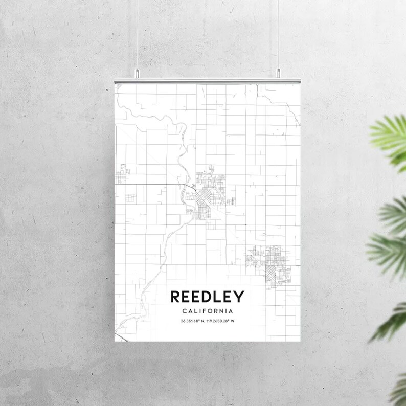 Reedley Map Print Reedley Map Poster Wall Art Ca United Etsy