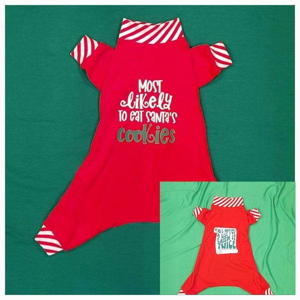 Eat Santa's Cookies Or Christmas List. Red With White And Green vinyl letters. Lightweight Cotton Knit Jammies/Pjs/onesie Custom Sizing Avai