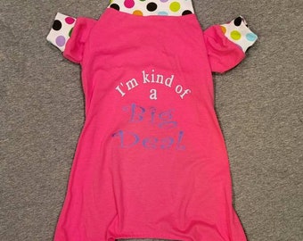 I'm Kind Of A Big Deal. Pink w/Polka Dots And Colorful Lettering. Lightweight Cotton Knit Jammies/Pjs/one piece. Custom Sizing Available