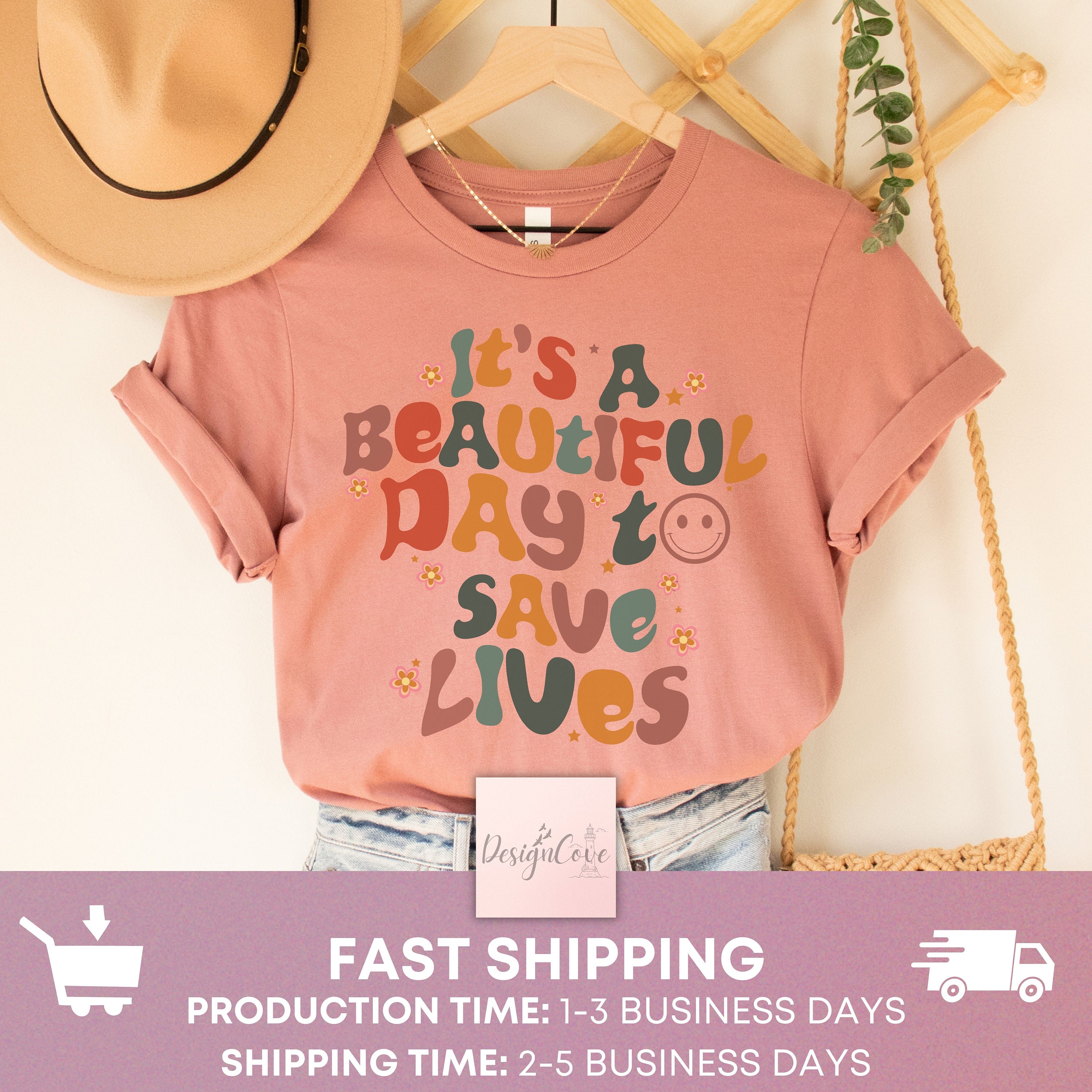 It's a Beautiful Day to Save Lives Shirt Nursing School - Etsy