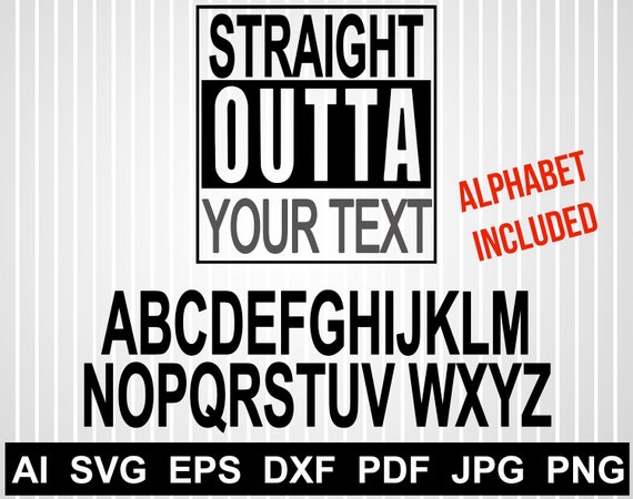 Download Free Straight Outta Svg Straight Outta Shape Svg Straight Out Of Etsy SVG Cut Files