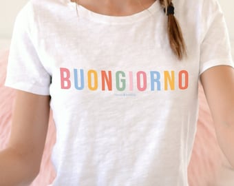 Buongiorno T-shirt |(white)  Italy t-shirt, italy gift, Italy souvenir, Italian quotes, Italy travel, Italian vacation shirt, Italy