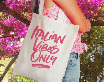 Tote Bag ITALIAN VIBES ONLY Pink or black text by Italian Summers, Italy quote, Italy tote, Italy gift, Italy theme, bridesmaid gift,