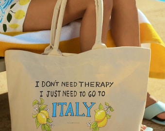 Tote Bag Ik heb geen therapie nodig, ik moet gewoon naar Italië, Italië reizen, Italië reiziger, Amalfikust, Capri, Sorrento citroenen Tas, Italië cadeau