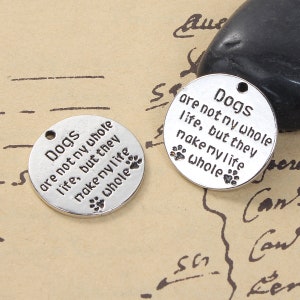 5 Antique Silver Metal Alloy "Dogs" Message Pendant Charms 25mm (B35m)