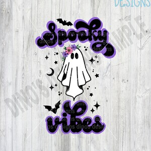 Spooky Vibes || Halloween || Boho || Retro || SVG || Dxf || PNG || Sublimation || DTF || Instant Download || Gift for Her