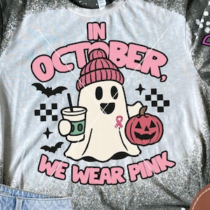 Brustkrebs-Bewusstsein SVG: Im Oktober tragen wir Pink (Digital Download