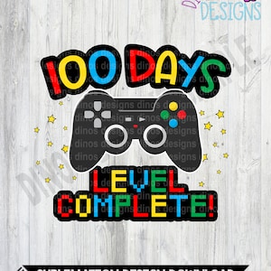 100 días de escuela // Gamer // PNG // Sublimación // DTF // Descarga digital // Descarga instantánea // Escuela // Profesor