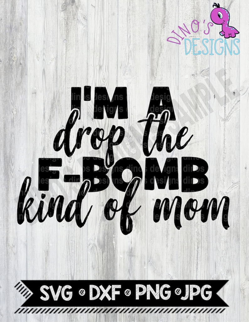 Download F Bomb Mom Cutting File INSTANT DOWNLOAD | Etsy