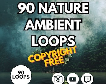 Ambient Nature Sounds, Loopable, Copyright Free 90 Tracks, Twitch Streamer, YouTuber, Content Creator, Background Music