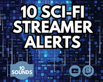 Twitch Streamer Sound Alerts, YouTube Livestreamer Sounds, 10 Sounds, SCI-FI Alerts for Streamers, Robots, Machine Sounds notifications