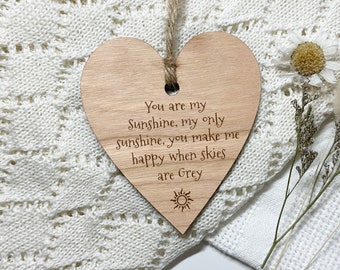 Handmade House Sign, Engraved Wall Hanging Plaque, You Are My Sunshine, Anniversary Gift, Gifts for Daughter from Mum, Daddy Gifts, Love You