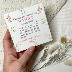 Mothers Day Nanny Gift, Personalised The Day You Became My Nana, Ceramic Coaster for New Nan, Nanny, Nana, Nanna