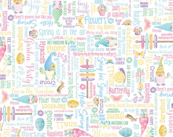 May include: A white fabric with a repeating pattern of spring-themed illustrations and text. The design includes gnomes, butterflies, flowers, eggs, and phrases like "Hello Spring" and "Showers of Flowers" in pastel colors.