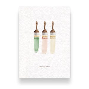 A minimal new home card perfect for interior design lovers, including three paint brushes and paint swatches.
