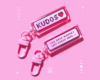 You Have Already Left Kudos Here: AO3 Kudos Reversible Acrylic Charm Keychain