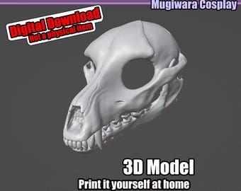 May include: A 3D model of a canine skull, rendered in a neutral gray color. The skull features detailed bone structure, including teeth and eye sockets. Text on the image reads "Digital Download, Not a physical item, 3D Model, Print it yourself at home."