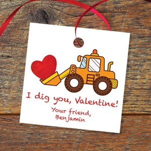 I Dig You, Bulldozer Personalized Valentine&#39;s Day 2.5 inch square Gift Tag