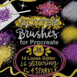 Op de afbeelding: Een set van 34 glitterpenselen voor Procreate, met 14 losse glitter, 16 lettertypen en 4 glitterpenselen. De penselen worden weergegeven op een zwarte achtergrond met verschillende glittertexturen.