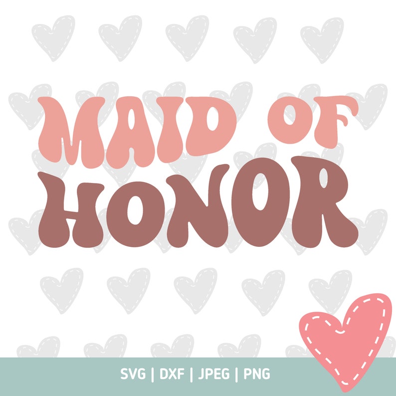 Maid of Honor SVG, Sublimation Design, Wavy Font SVG image 4