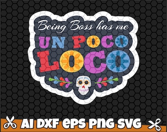 Download Un poco loco svg | Etsy