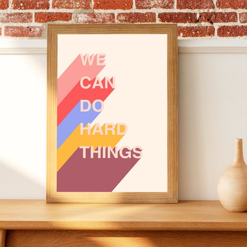 Glennon Doyle Quotes We Can Do Hard Things Digital Print Etsy