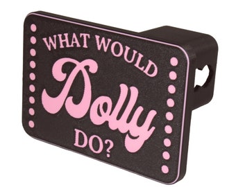 Dolly Parton Trailer Hitch Cover – Heat & UV Resistant