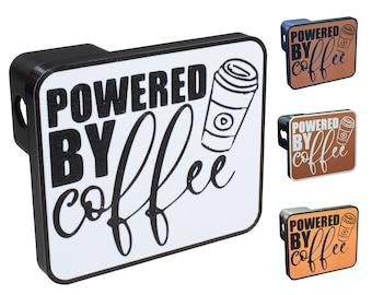 Powered By Coffee Trailer Hitch Cover